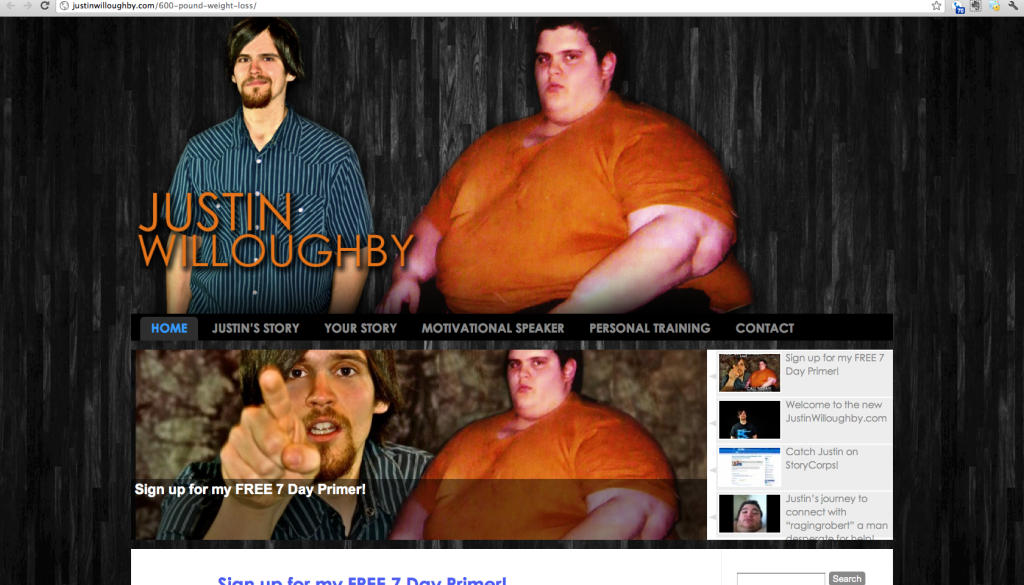 Website for Justin Willoughby - 600 pound weight loss